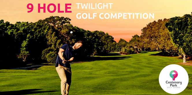 9 Hole Twilight Competition